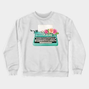 AQUA TEAL TURQUOISE VINTAGE TYPEWRITER WITH VIBRANT FLOWERS Crewneck Sweatshirt